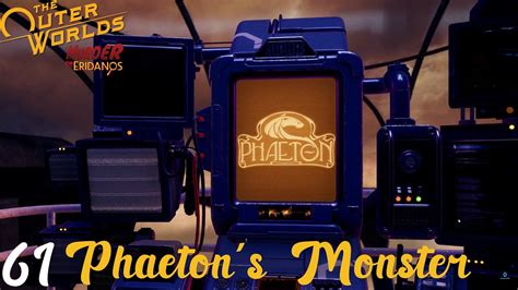 The Outer Worlds Phaetons Monster Walkthrough Part 61 Youtube