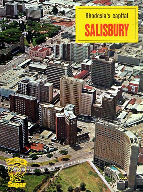 Our Rhodesian Heritage Rhodesias Capital Salisbury