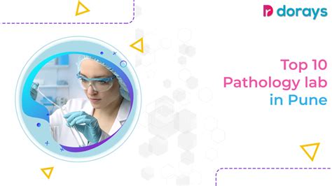 Top 10 Pathology Labs In Pune Dorayslab