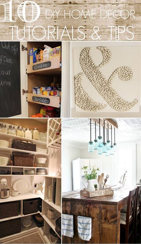 Check out our list of home decor boards on pinterest that inspire us to get decorating. 10 DIY Home Decor Tutorials & Tips - Home Stories A to Z