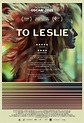 To Leslie - Película 2022 - SensaCine.com