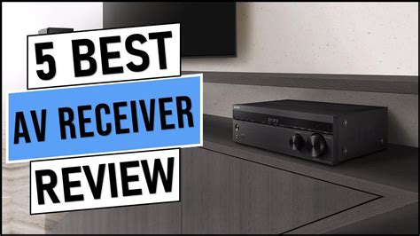 Best Av Receiver In 2023 Top 5 Best Home Theater Receiver Reviews