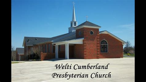 Welti Cumberland Presbyterian Church May 17 2020 Youtube