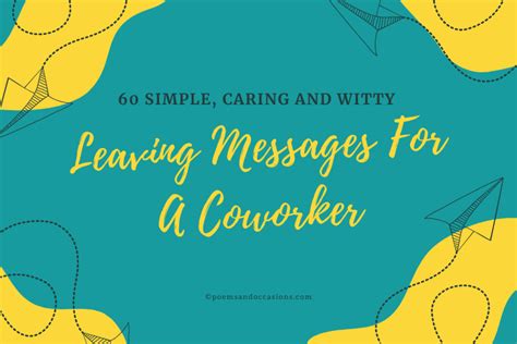 60 Simple Caring And Witty Leaving Messages For A Coworker Poems And