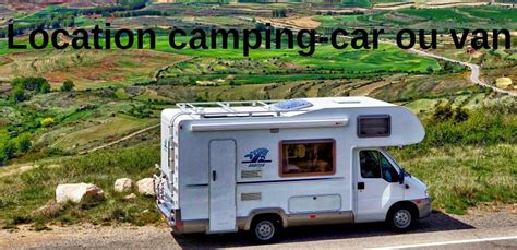 Location De Vans Ou Camping Cars Partout En France