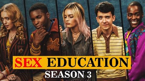 Sex Education Saison Date de sortie distribution et vérifier toutes les mises à jour