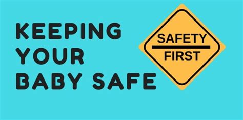 Infographic Keeping Your Baby Safe With These Tips