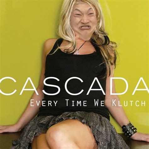 Cascada Every Time We Touch Every Time We Klutch Remix By Klutch