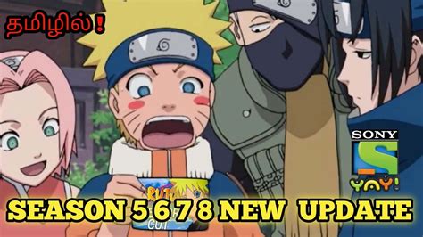 Naruto Season 5 Sony Yay Tamil Dubbed Big Updates Naruto Season 5678