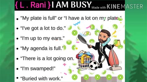 English 7 Different Ways To Say Im Busy By Lakshmi Rani Youtube