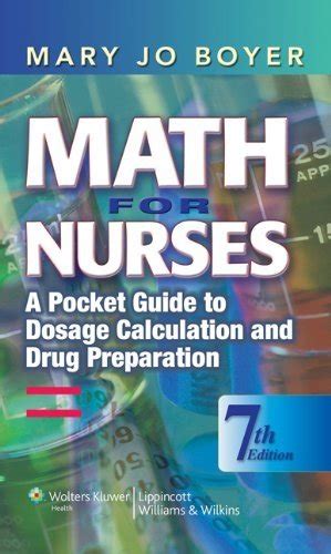 Librarika Math For Nurses A Pocket Guide To Dosage Calculation And