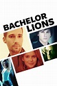 Bachelor Lions (película 2018) - Tráiler. resumen, reparto y dónde ver ...