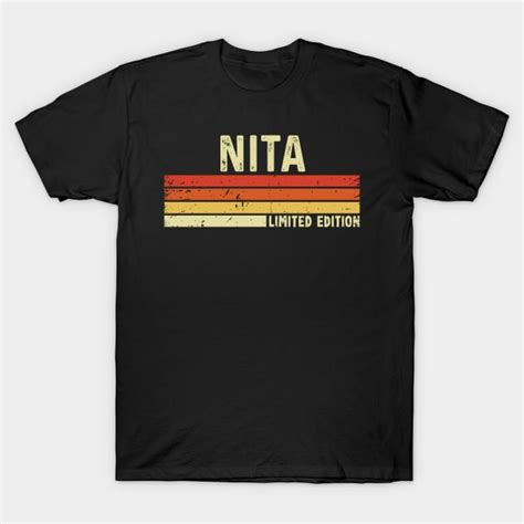 Nita Name Vintage Retro Limited Edition T Nita T Shirt Teepublic