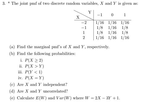 Solved 3 The Joint Pmf Of Two Discrete Random Variables Chegg