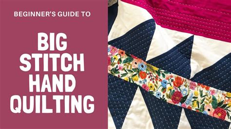 Easy Big Stitch Hand Quilting Tutorial Youtube