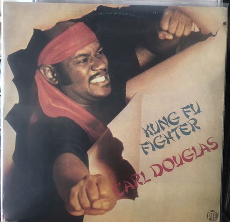 Carl Douglas Kung Fu Fighter 1975 Vinyl Discogs