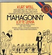 Aufstieg und Fall der Stadt Mahagonny - Kurt Weill | Vinyl | Recordsale