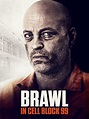 Brawl in Cell Block 99 (2017) - Posters — The Movie Database (TMDB)