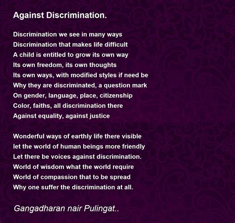 Against Discrimination Against Discrimination Poem By Gangadharan Nair Pulingat