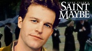 Watch Saint Maybe (1998) Full Movie Free Online - Plex