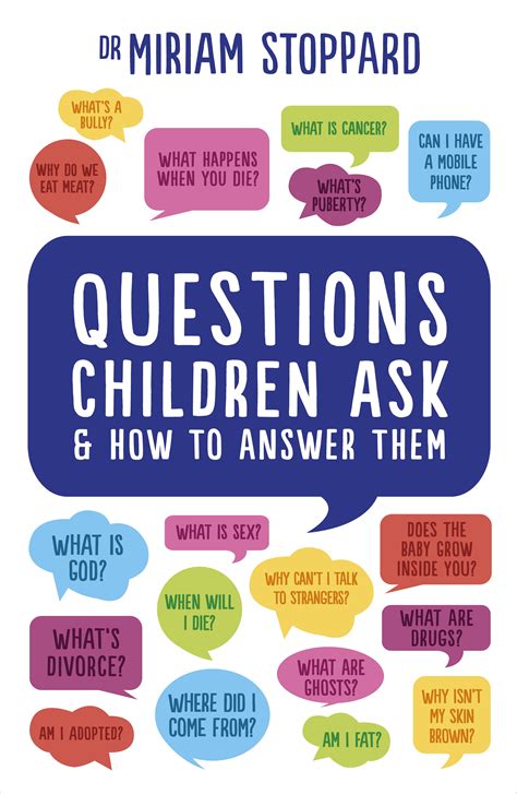 Questions Children Ask And How To Answer Them By Miriam Stoppard