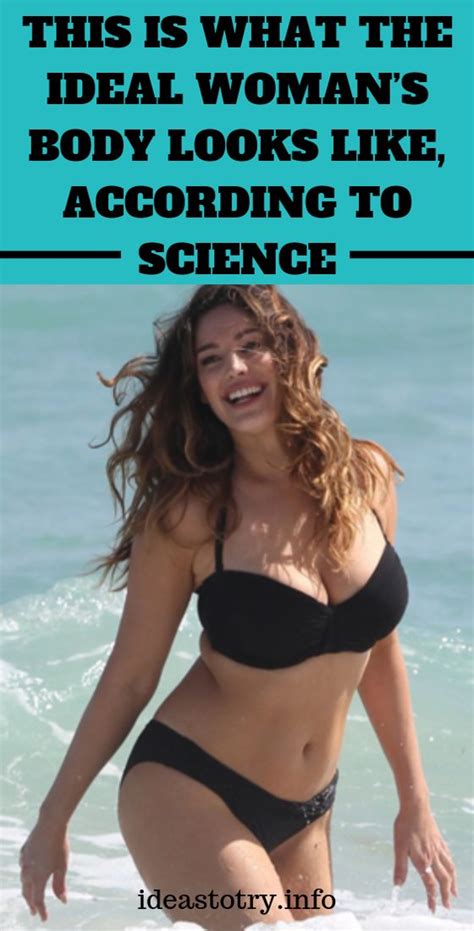 This Is What The Ideal Womans Body Looks Like According To Science Body Science Truth