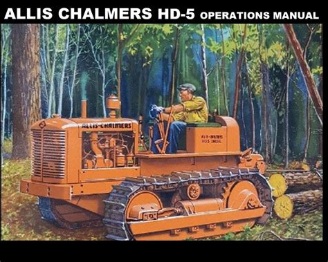Allis Chalmers Hd5 Tractor Manuals 50pgs With Ac Hd 5 Etsy