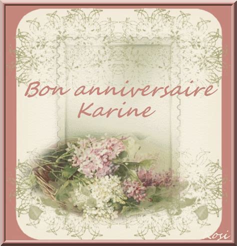 Publié le 30 juin 2009 par bourriquette. BON ANNIVERSAIRE KARINE