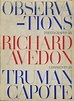 OBSERVATIONS.; Text by Truman Capote | Richard Avedon | First edition