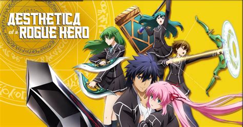 Aesthetica Of A Rogue Hero Underground Anime