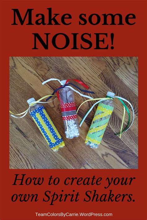 Make Some Noise How To Create Your Own Spirit Shakers Team Spirit