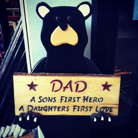 Standing Bear Sign Holder And Handcrafted Sign Great Fathers Day