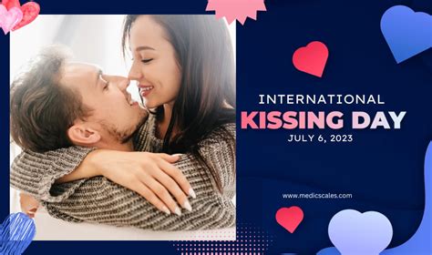 International Kissing Day July 6 2023