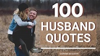 100 Husband Quotes With Images - HubPages