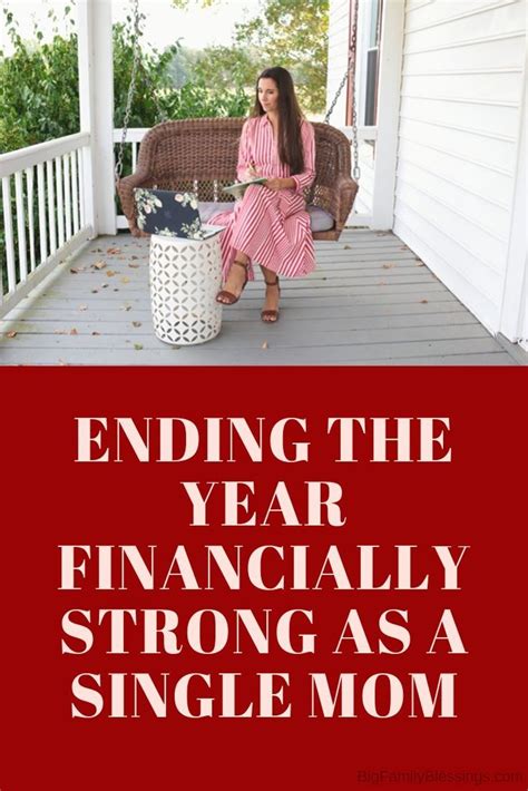 Ending The Year Financially Strong As A Single Mom Single Mom Tips