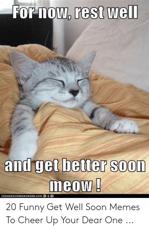 Some common and beautiful card images are sometimes great means of comforting a sick person. Speedy Recovery Get Well Soon Meme Funny