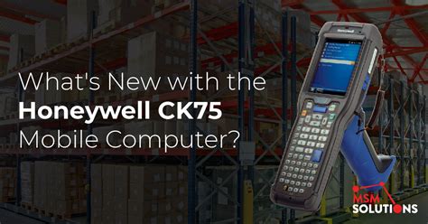 Honeywell Ck75 Honeywell Handheld Computer With New Features