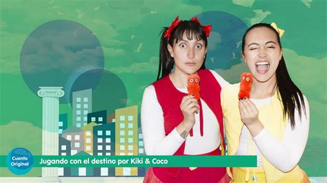 Jugando Con El Destino Por Kiki And Coco Cuento Para NiÑos Muy