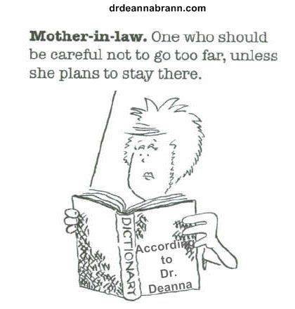 Tata you made a nice company. Mother-in-law definition, according to Dr. Deanna ...