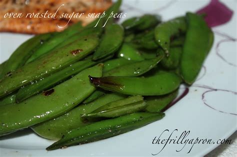 Recipe Oven Roasted Sugar Snap Peas The Frilly Apron