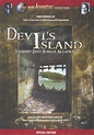 Devil's Island: Journey Into Jungle Alcatraz - Where to Watch and ...