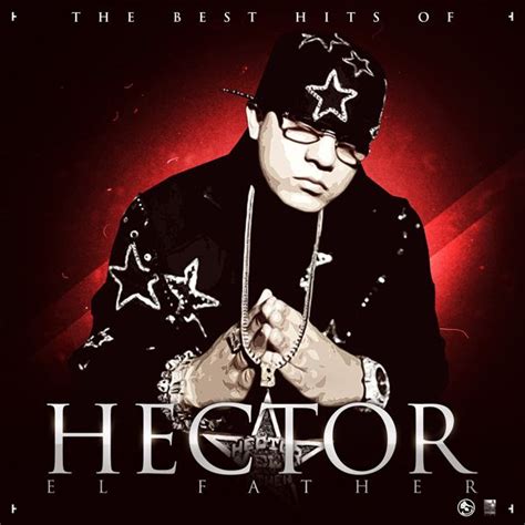 2012 The Best Hits Of Hector El Father Album Itunes Plus Aac M4a By