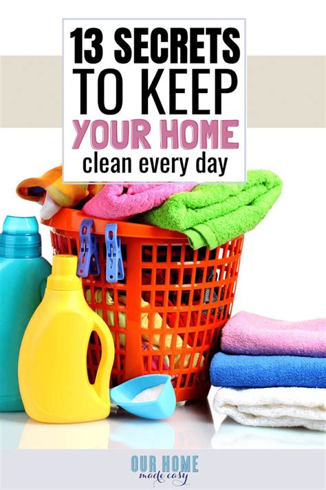 13 Secrets To Keeping A Clean House Every Day Easy Cleaning Hacks