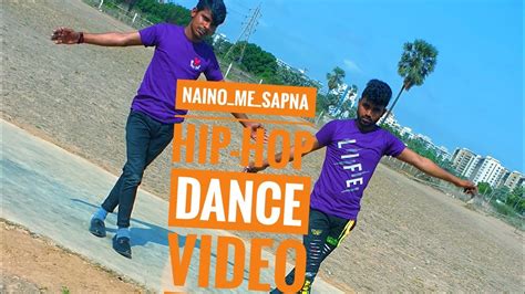 Naino Me Sapna Hip Hop Dance Video Cover Udc Students Angad Amresh