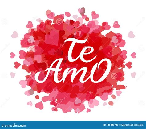 Hand Drawn Typography Lettering Te Amo Te Amo I Love You In Spanish