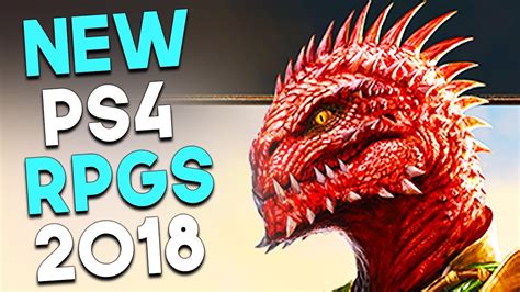 8 Big Upcoming Ps4 Rpgs For The Rest Of 2018 All Gameplay Pre E3 2018