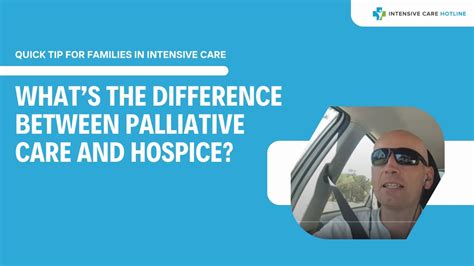 Quick Tip For Families In Icu Whats The Difference Between Palliative