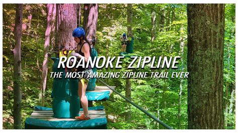 Treetop Quest Amazing Zipline Park Just Outside Roanoke Virginia