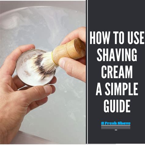 How To Use Shaving Cream
