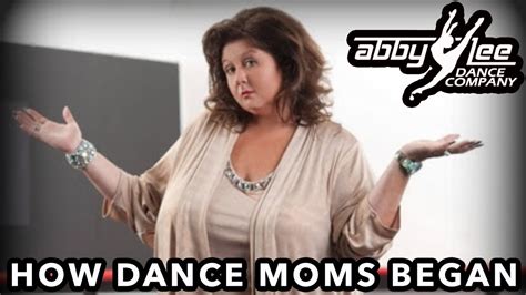 Abby Lee Miller On How Dance Moms Began Youtube